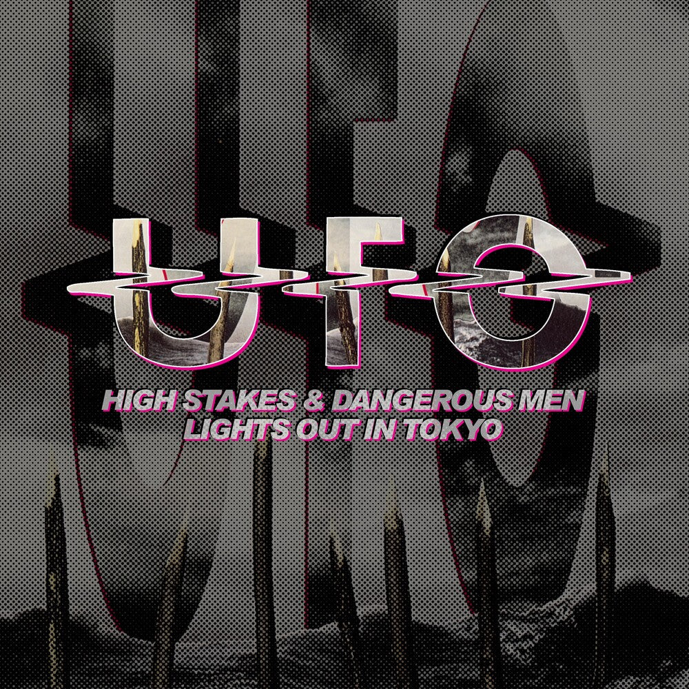 UFO - High Stakes & Dangerous Men / Lights Out In Tokyo [CD]
