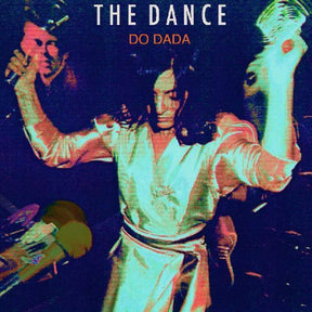 the album cover for Dance - Do Dada [Colored Vinyl] (Org)