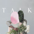 the album cover for Lighthouse & Whaler - Talk Vinyl