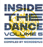 the album cover for Inside the Dance Vol. 5 / Various Artists - Inside The Dance Vol. 5 (Various Artists)