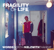the album cover for Wordsworth - Fragility Of Life
