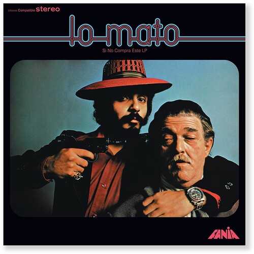 Lo Mato (Si No Compra Este LP) (Vinyl)