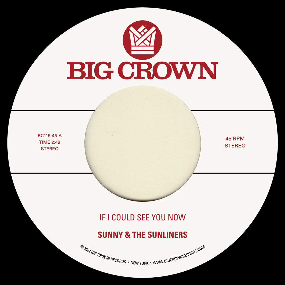 Sunny & The Sunliners - If I Could See You Now / Give Me Time [7" Vinyl]
