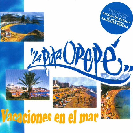 the album cover for La Puta Opepe - Vacaciones En El Mar (Spa)