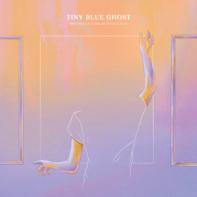 the album cover for Tiny Blue Ghost - Between The Botanicals - Baby Pink [Colored Vinyl] (Pnk)