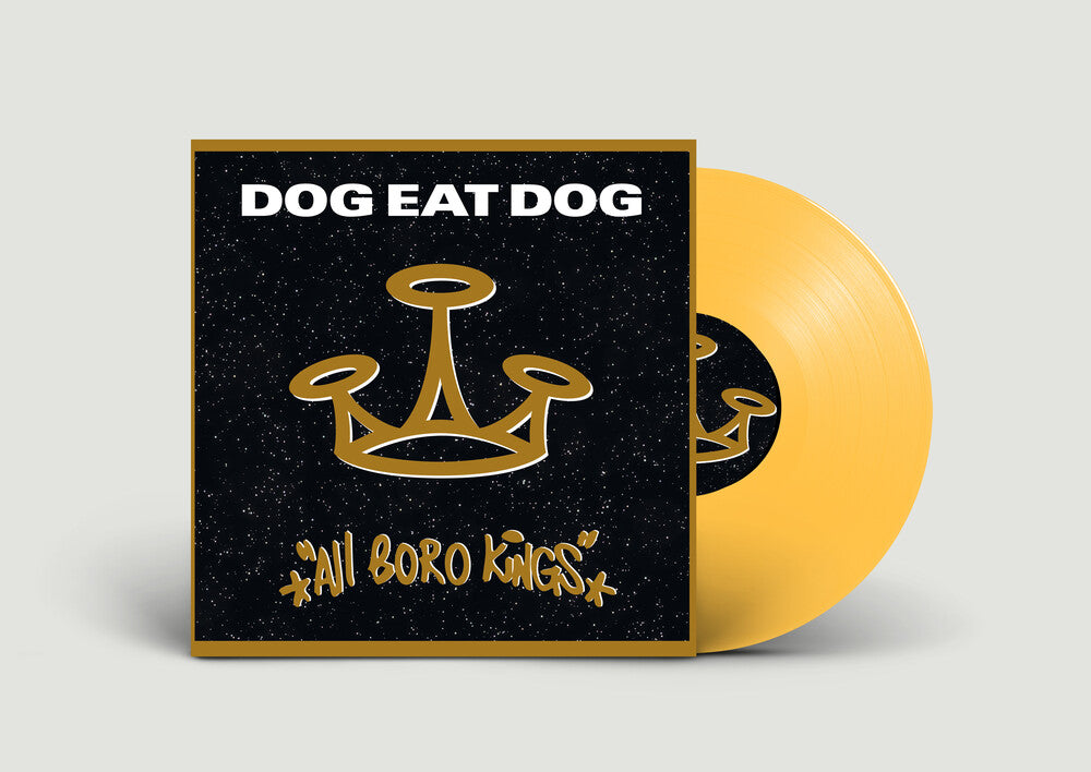 the album cover for Dog Eat Dog - All Boro Kings - Yellow [Colored Vinyl] [Limited Edition] (Ylw)