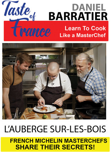 Taste Of France - Masterchefs Share Their Secrets - Taste Of France - Masterchefs Share Their Secrets - DVD