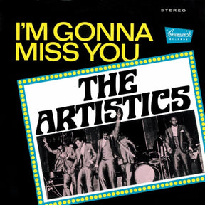 the album cover for Artistics - I'm Gonna Miss You