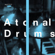 the album cover for Rok, Teddy - Atonal Drums