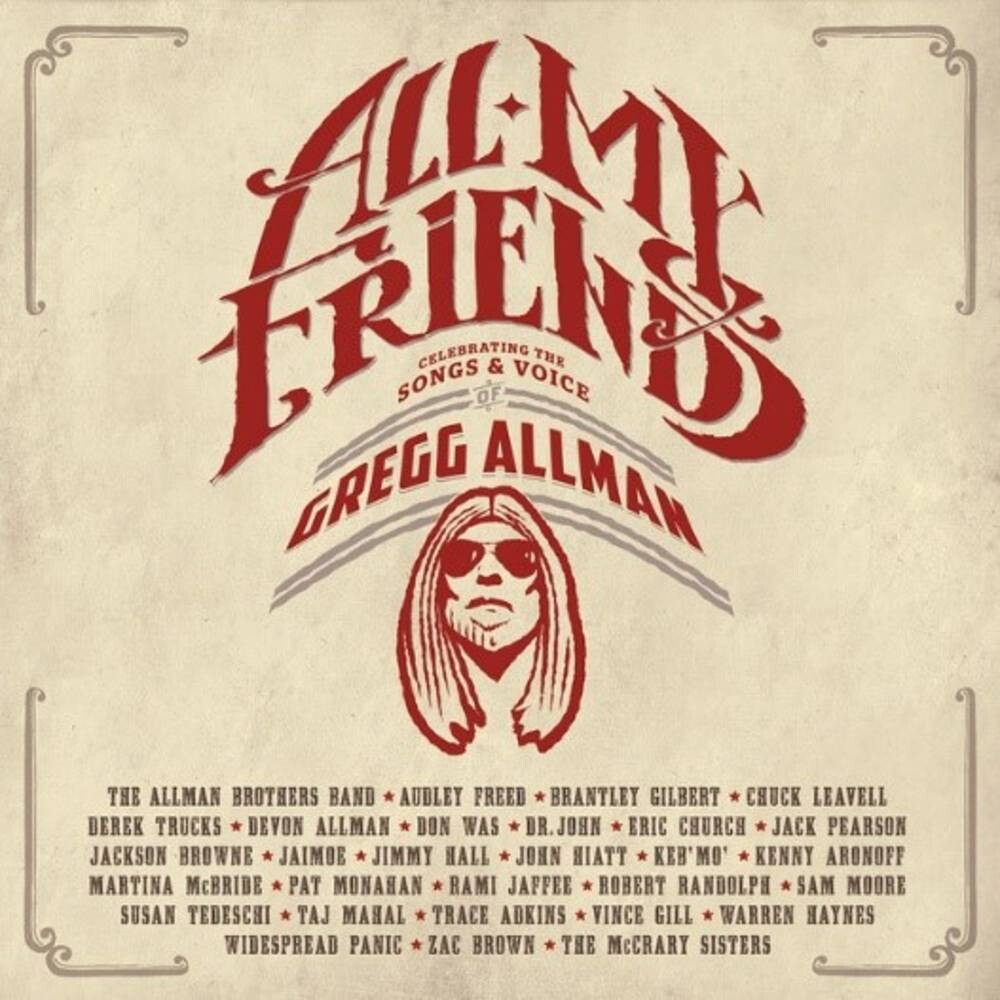 All My Friends: Celebrating The Songs & Voice Of Gregg Allman [Indie Exclusive Limited Edition Gold LP Box Set+Back Stage Pass]
