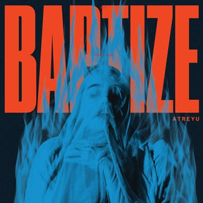 the album cover for Atreyu - Baptize
