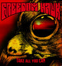 the album cover for Freedom Hawk - Take All You Can