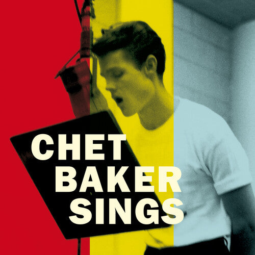 Chet Baker Sings: The Mono & Stereo Versions - Limited 180-Gram Vinyl (Vinyl)