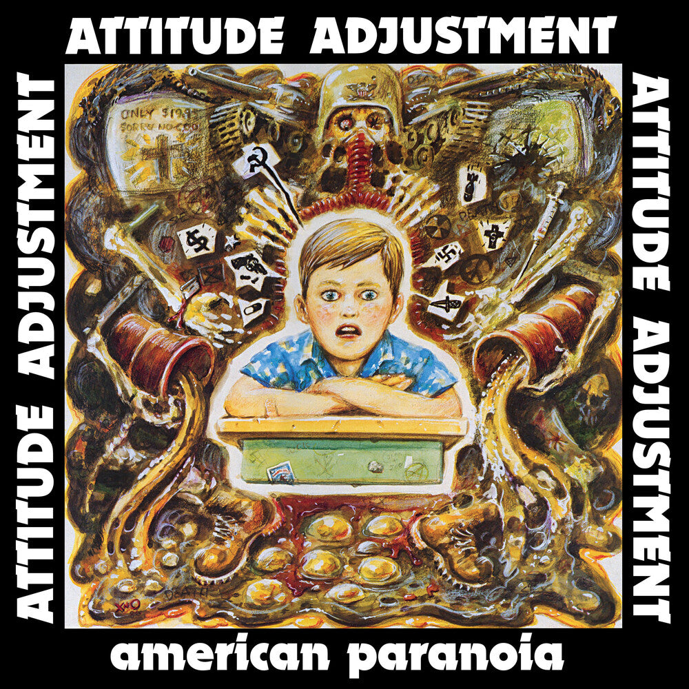 the album cover for Attitude Adjustment - American Paranoia - Millennium Edition