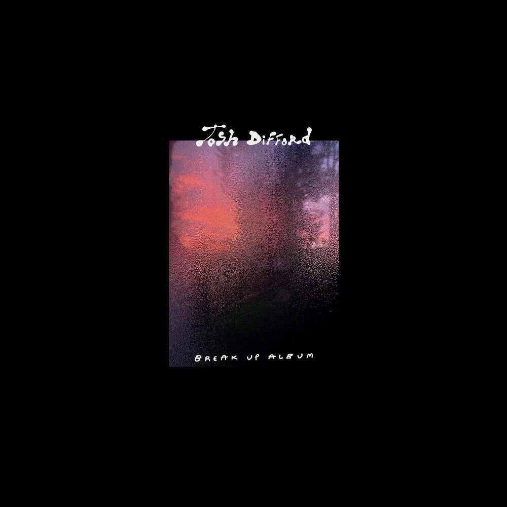 the album cover for Josh Difford - Josh Difford - Break Up Album