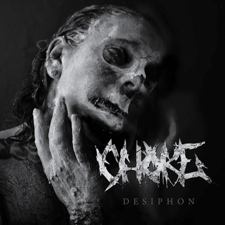 the album cover for Choke - Desiphon