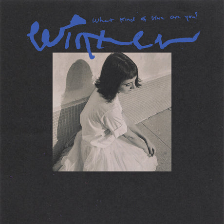 the album cover for Winter - What Kind Of Blue Are You?