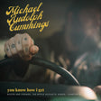 the album cover for Cummings, Michael Rudolph - You Know How I Get: Blood And Strings: The Ripple Acoustic Series Chapter 3