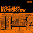 the album cover for Nickelman - Beatsgrocery