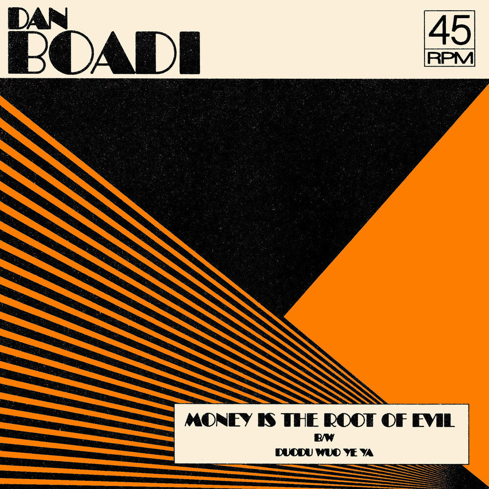 Dan Boadi  & The African Internationals - Money Is The Root Of Evil B/W Duodu Wuo Ye Ya [7" Vinyl]