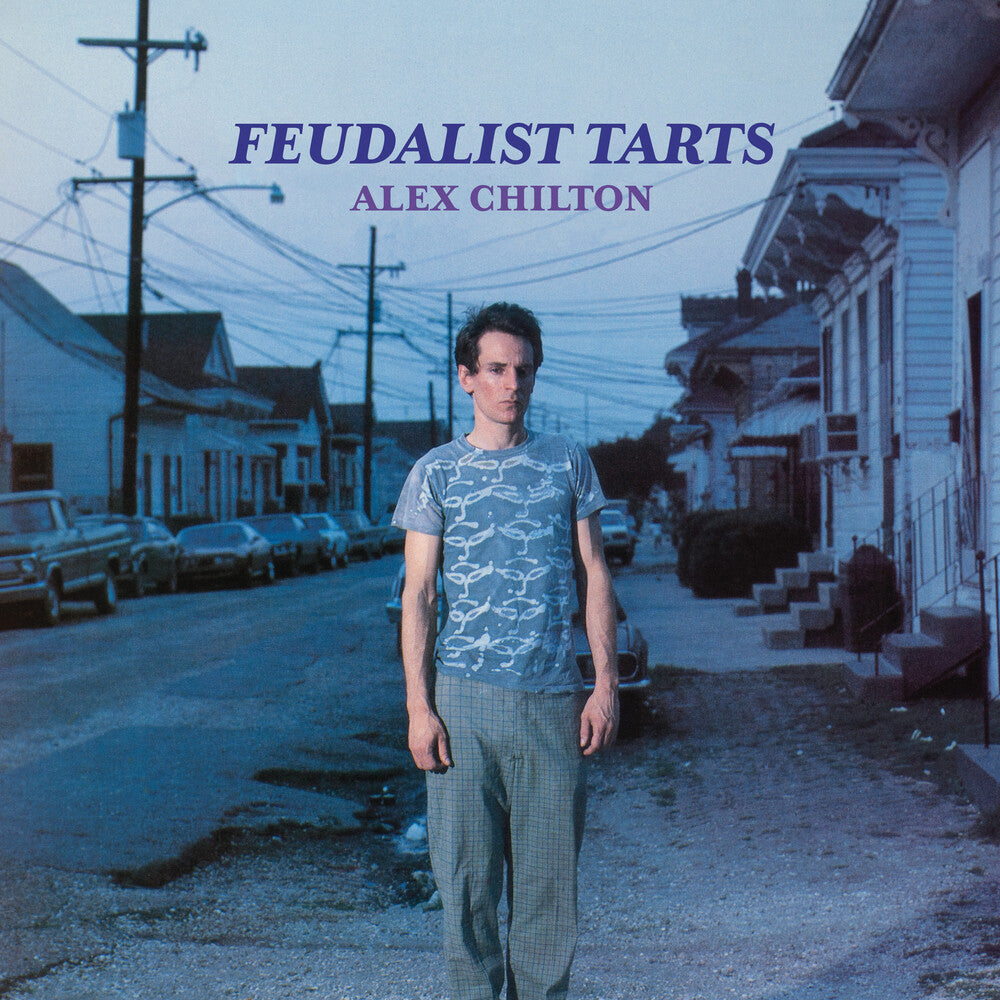 the album cover for Alex Chilton - Feudalist Tarts
