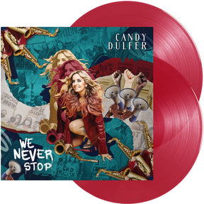 the album cover for Candy Dulfer - We Never Stop [LP]