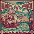 the album cover for Sweet Lizzy Project - Pirate Radio / Radio Pirata [Spanish Version LP]