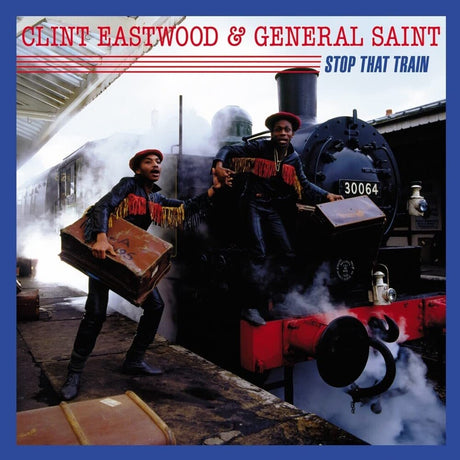 the album cover for Eastwood, Clint / General Saint - Stop That Train