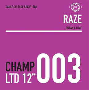 the album cover for Raze - Break 4 Love