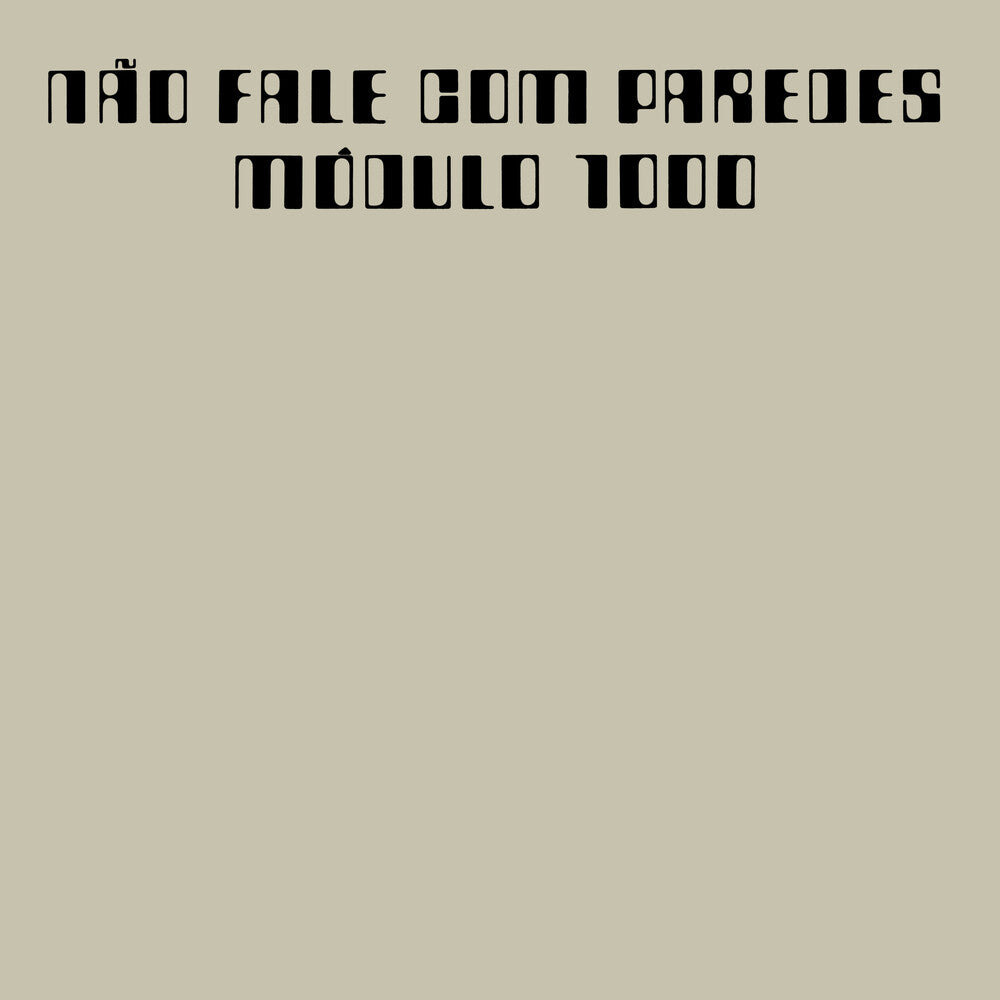 Módulo 1000 - Nao Fale com Paredes [CD]