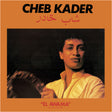 the album cover for Cheb Kader - El Awama