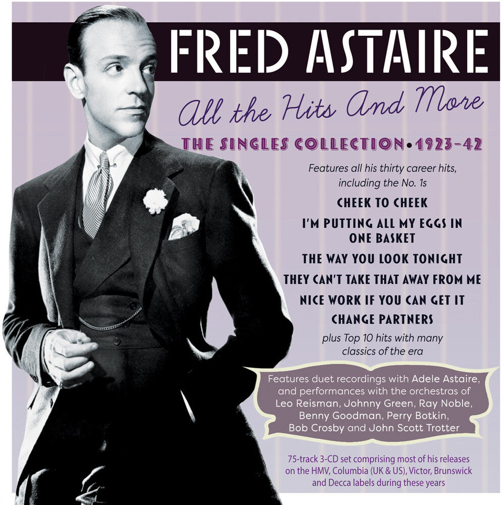 Fred Astaire - All The Hits And More: The Singles Collection [CD]