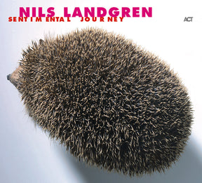 the album cover for Nils Landgren - Sentimental Journey [180 Gram] [Download Included]