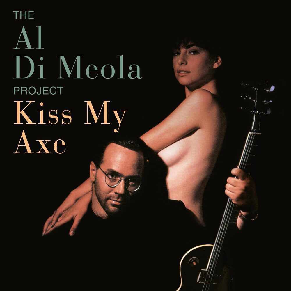 Al Di Meola - Kiss My Axe [CD]