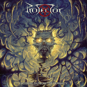 the album cover for Protector - Excessive Outburst Of Depravity
