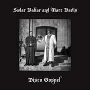 the album cover for Sahar Bahar  / Davis,Marc - Disco Gospel [Limited Edition]