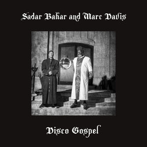 the album cover for Sahar Bahar  / Davis,Marc - Disco Gospel [Limited Edition]
