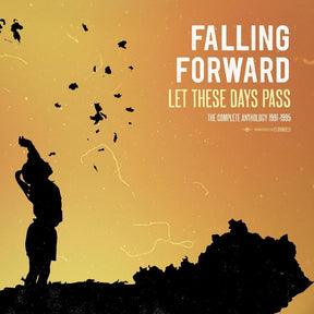 the album cover for Falling Forward - Let These Days Pass: Complete Anthology - Blue