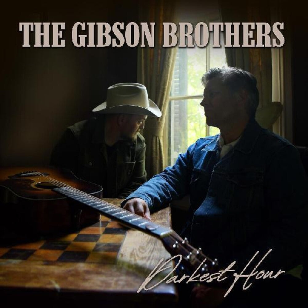 Gibson Brothers - Darkest Hour [CD]