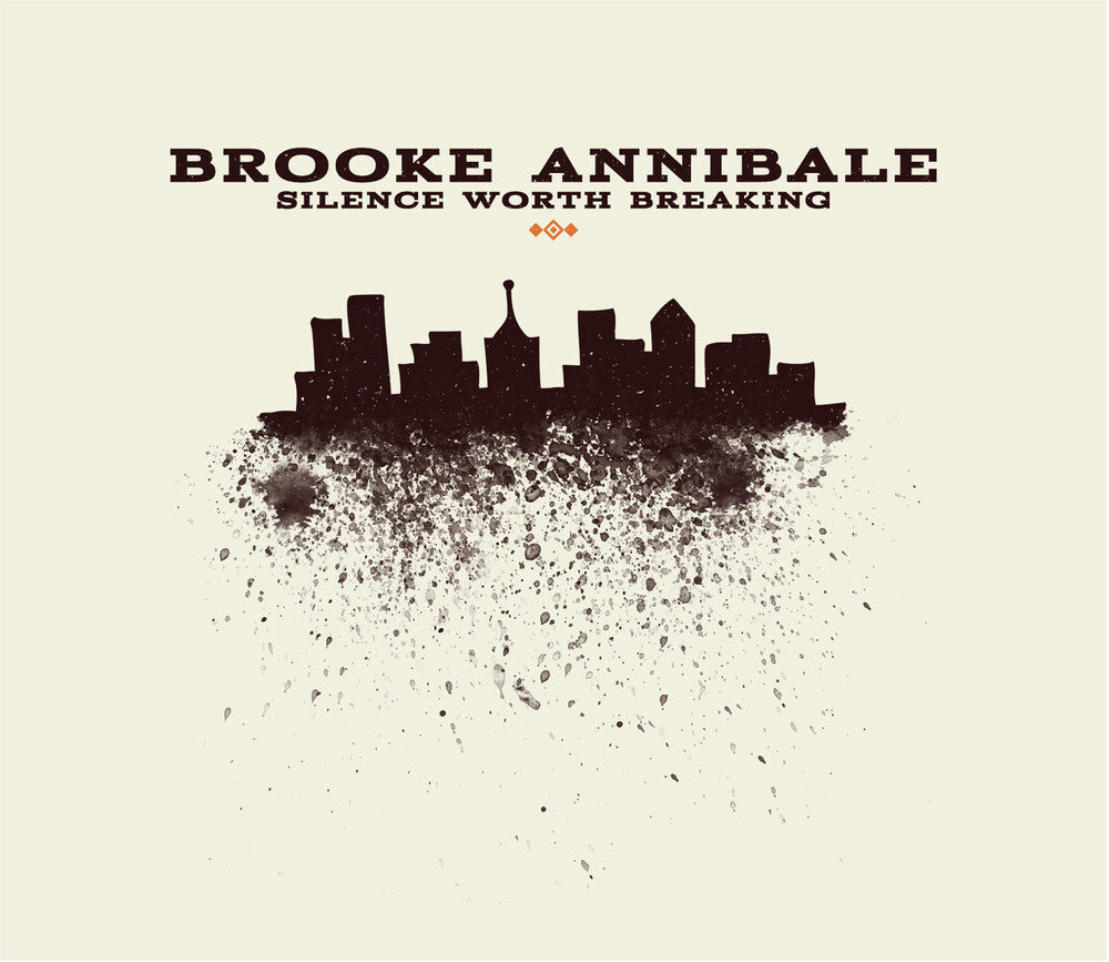 the album cover for Brooke Annibale - Silence Worth Breaking [Limited Edition Orange LP]