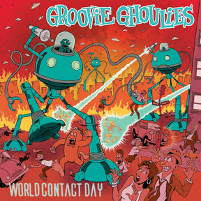 the album cover for Groovie Ghoulies - World Contact Day