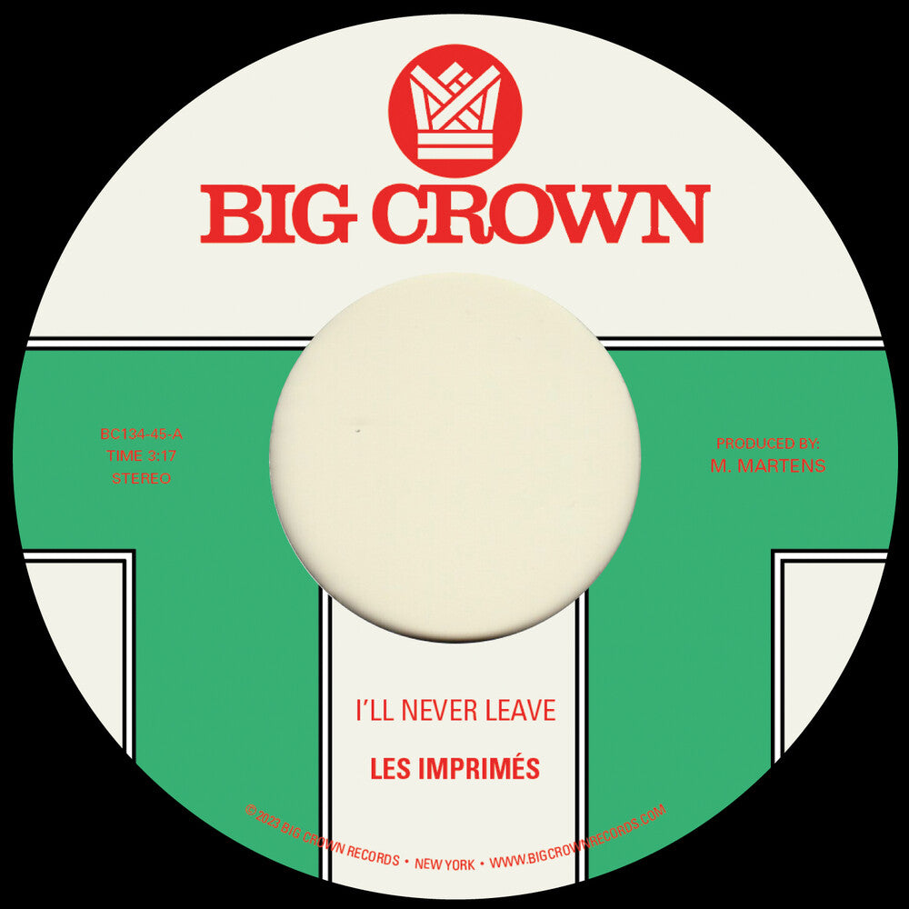 Les Imprimes - I'll Never Leave B/W If I [7" Vinyl]