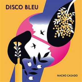 the album cover for Nacho Casado - Disco Bleu (Spa)