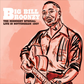 the album cover for Big Broonzy  Bill - Midnight Special: Live In Nottingham - 1957 [Colored Vinyl]