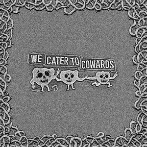 the album cover for Oozing Wound - We Cater To Cowards [Download Included]