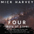 the album cover for Mick Harvey - Four (Act Of Love) [Clear Vinyl] [Limited Edition]