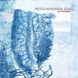 the album cover for Mitochondrial Sun - Sju Pulsarer [Colored Vinyl] (Wht) (Can)
