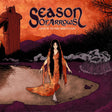 the album cover for Season of Arrows - Give It To The Mountain