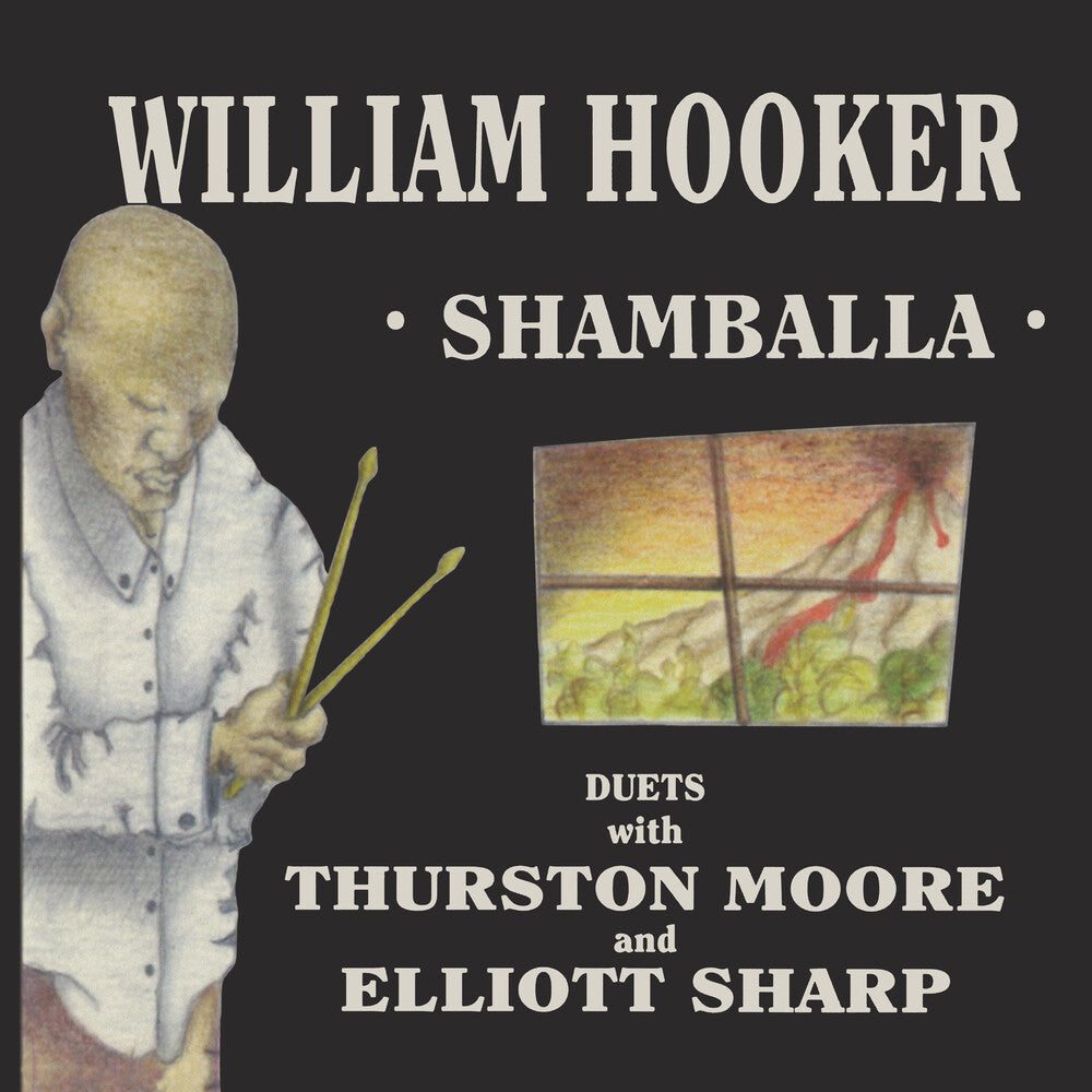 the album cover for William Hooker with Thurston Moore and Elliott Sharp - Shamballa [RSD 2023] []