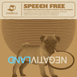 the album cover for Negativland - Speech Free: Recorded Music For Film, Radio
